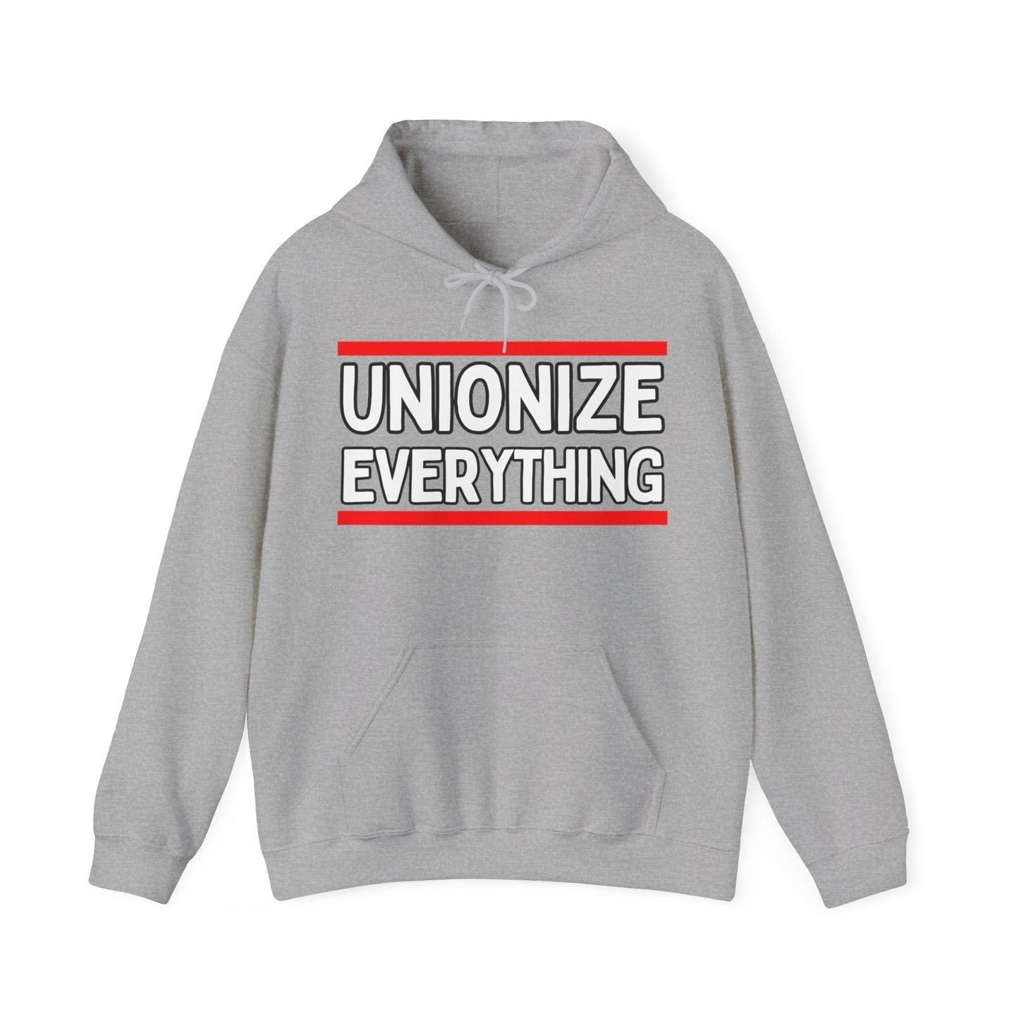 Unionize Everything! Unisex Heavy Blend™ Hooded Sweatshirt