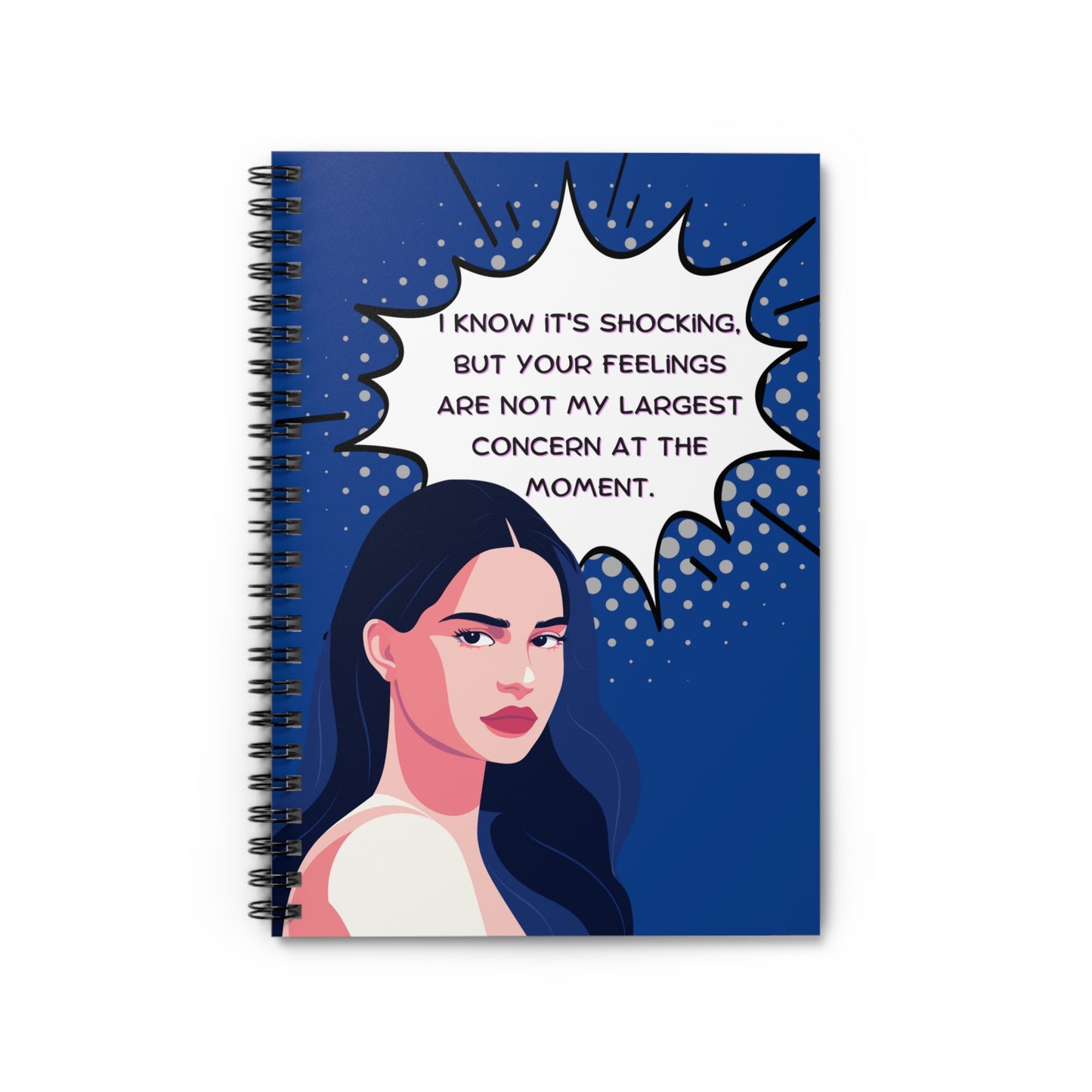 Snarky Ladies # 7 Spiral Notebook - Ruled Line