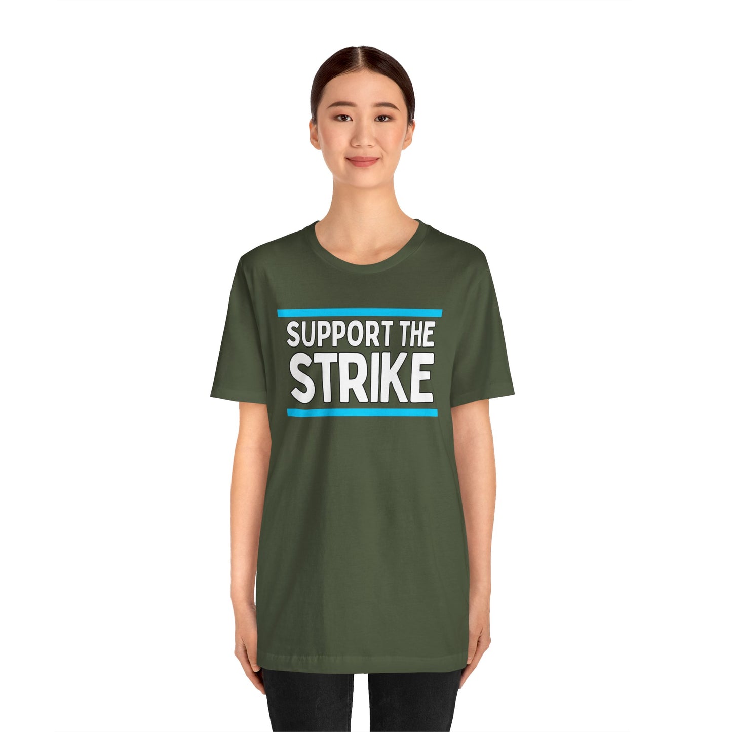 Support The Strike Unisex Jersey Short Sleeve Tee