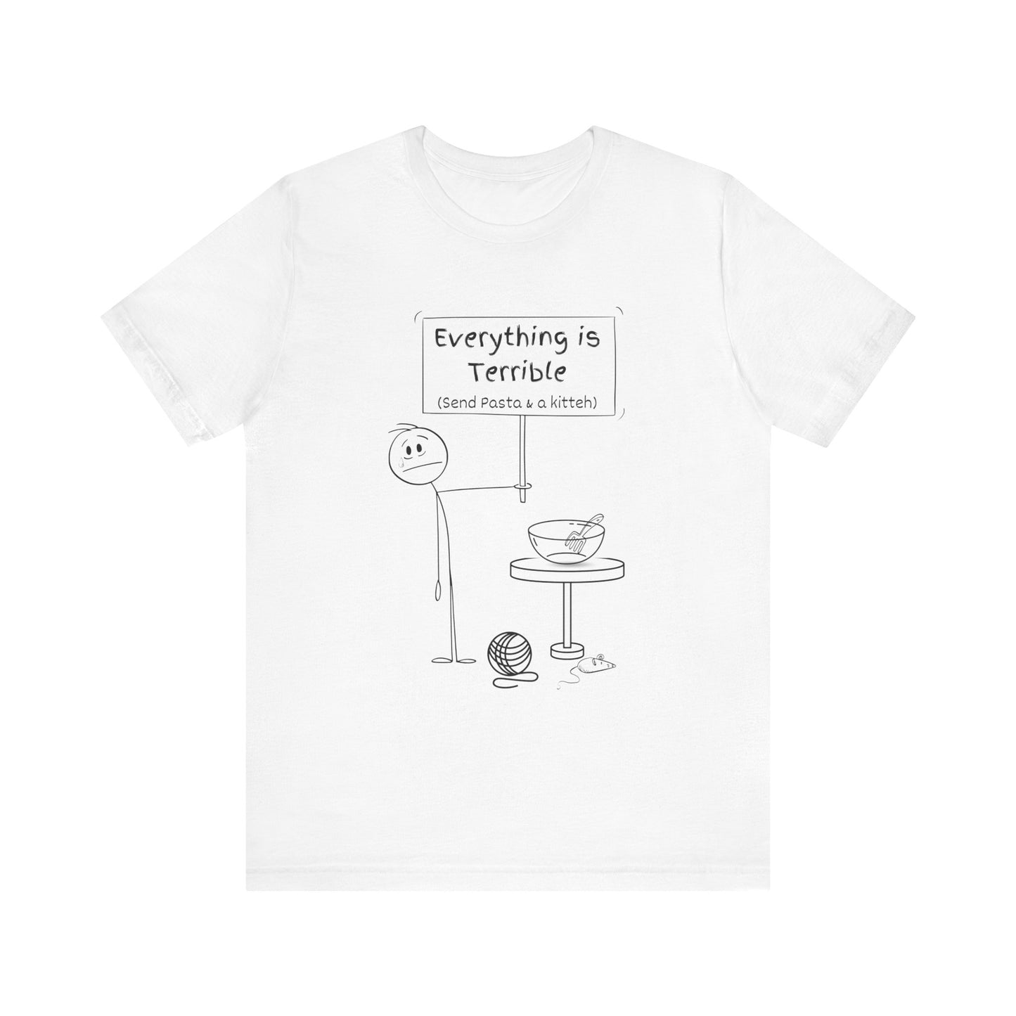 Everything Is Terrible Unisex Jersey Short Sleeve Tee