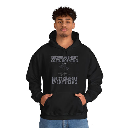 Encouragement Costs Nothing, But It Changes Everything Unisex Heavy Blend™ Hooded Sweatshirt