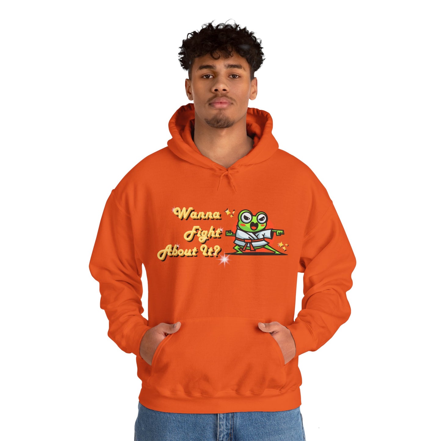 Feeling Froggy "Wanna Fight About It" Unisex Heavy Blend™ Hooded Sweatshirt