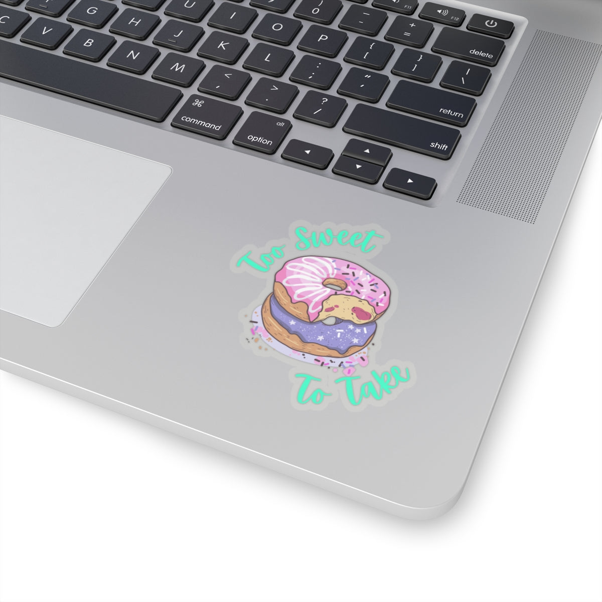 Too Sweet To Take Kiss-Cut Stickers