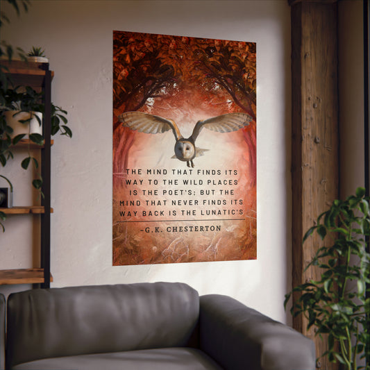 Owl in the Woods - GK Chesterton Quote Matte Vertical Posters