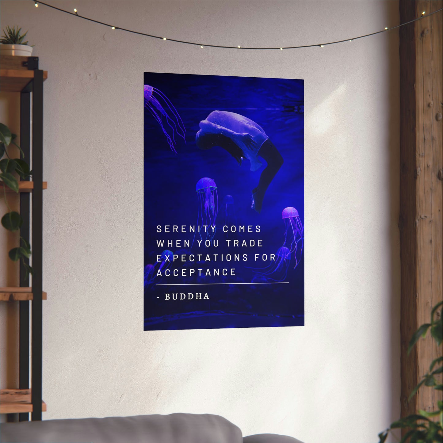 Float like a Jellyfish - Buddha Quote Matte Vertical Posters