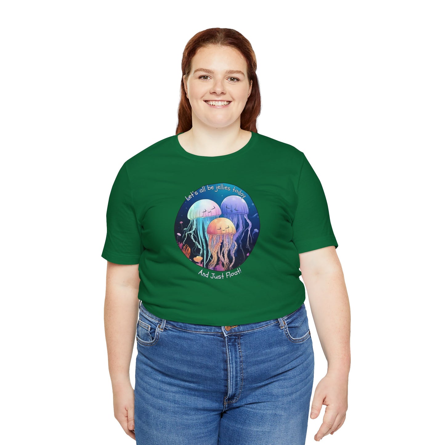 Let's All Be Jellies Today Unisex Jersey Short Sleeve Tee