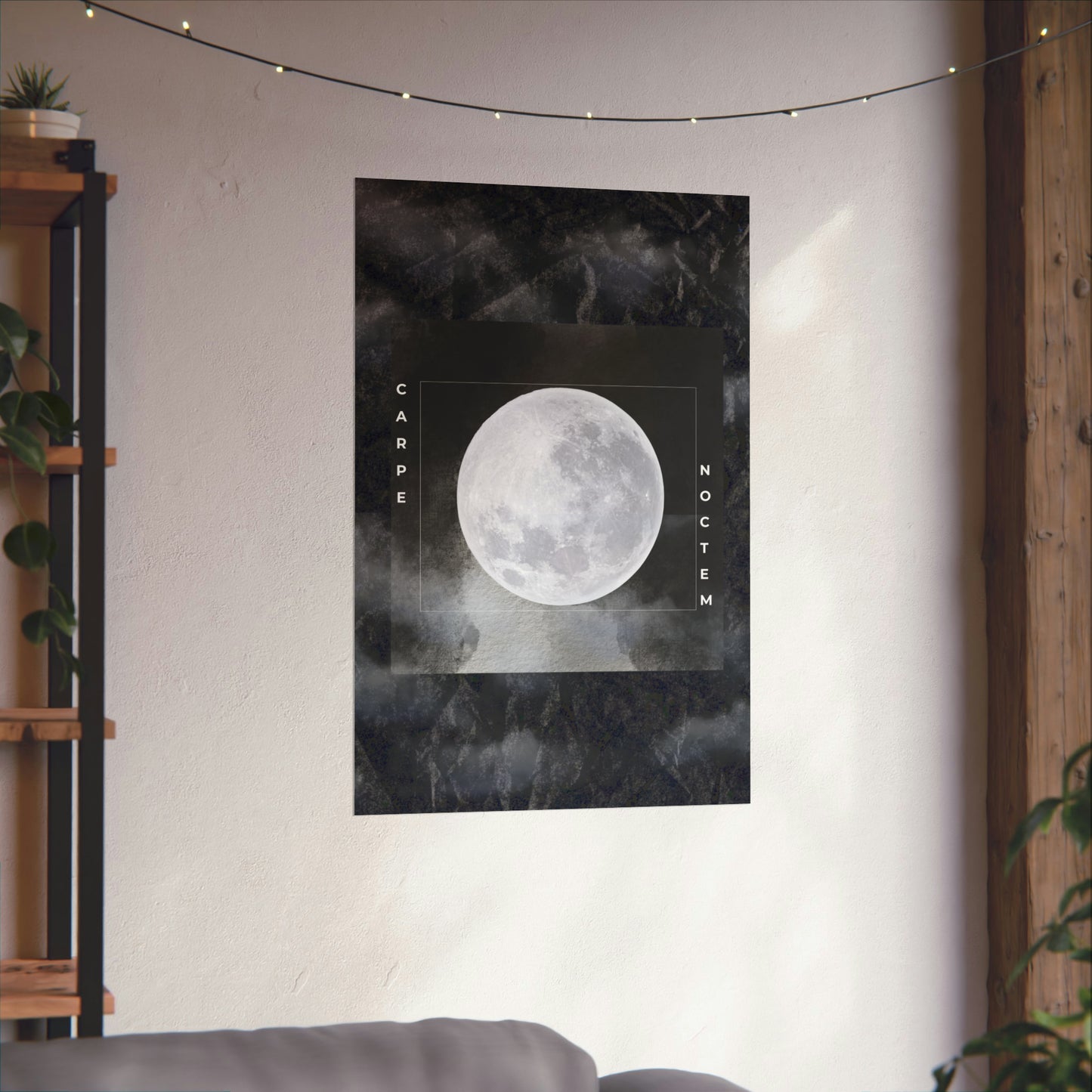 Seize The Night Matte Vertical Posters