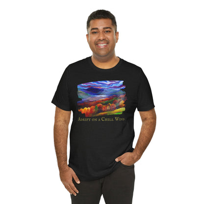 Adrift on a Chill Wind Unisex Jersey Short Sleeve Tee