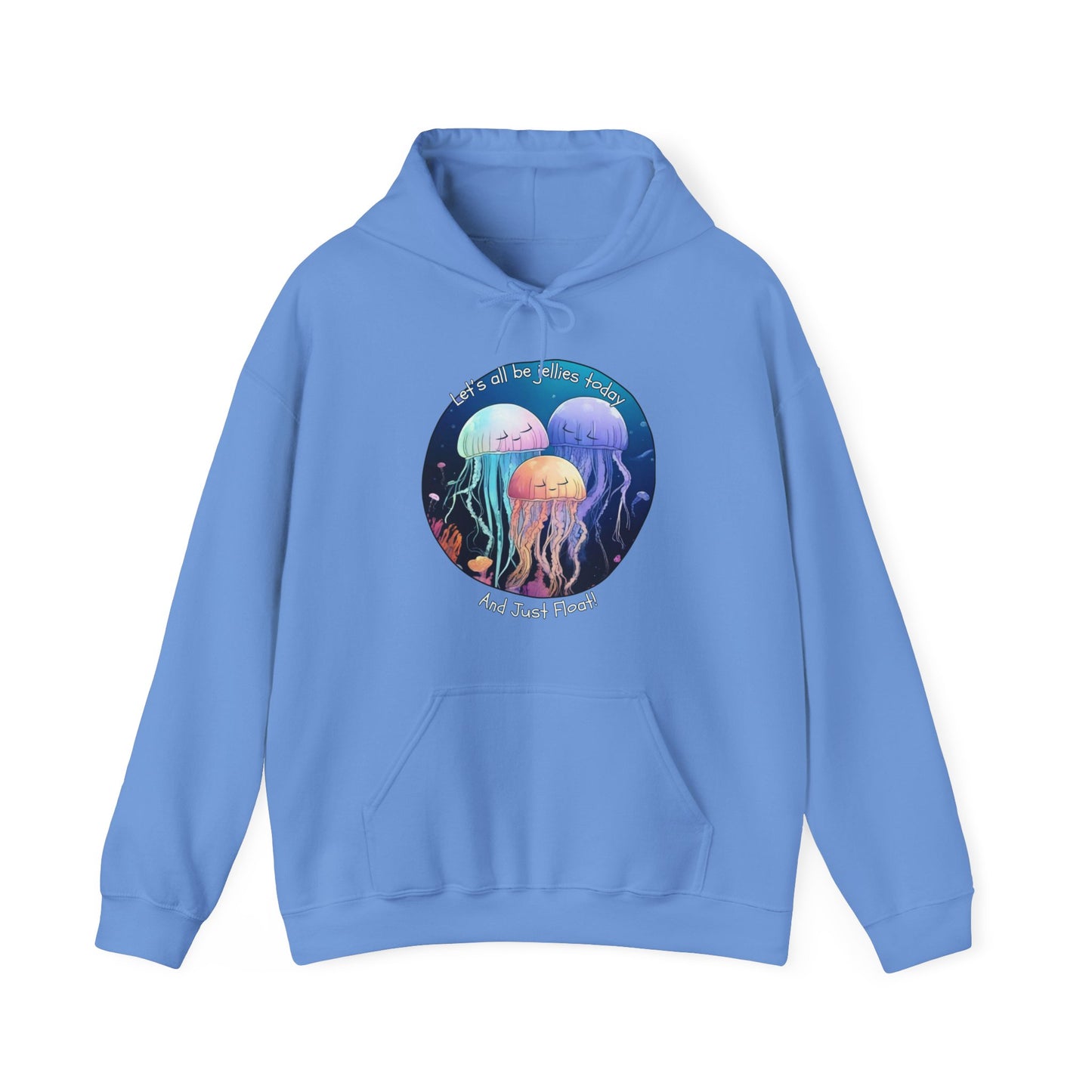 Let's All Be Jellies Today Unisex Heavy Blend™ Hooded Sweatshirt