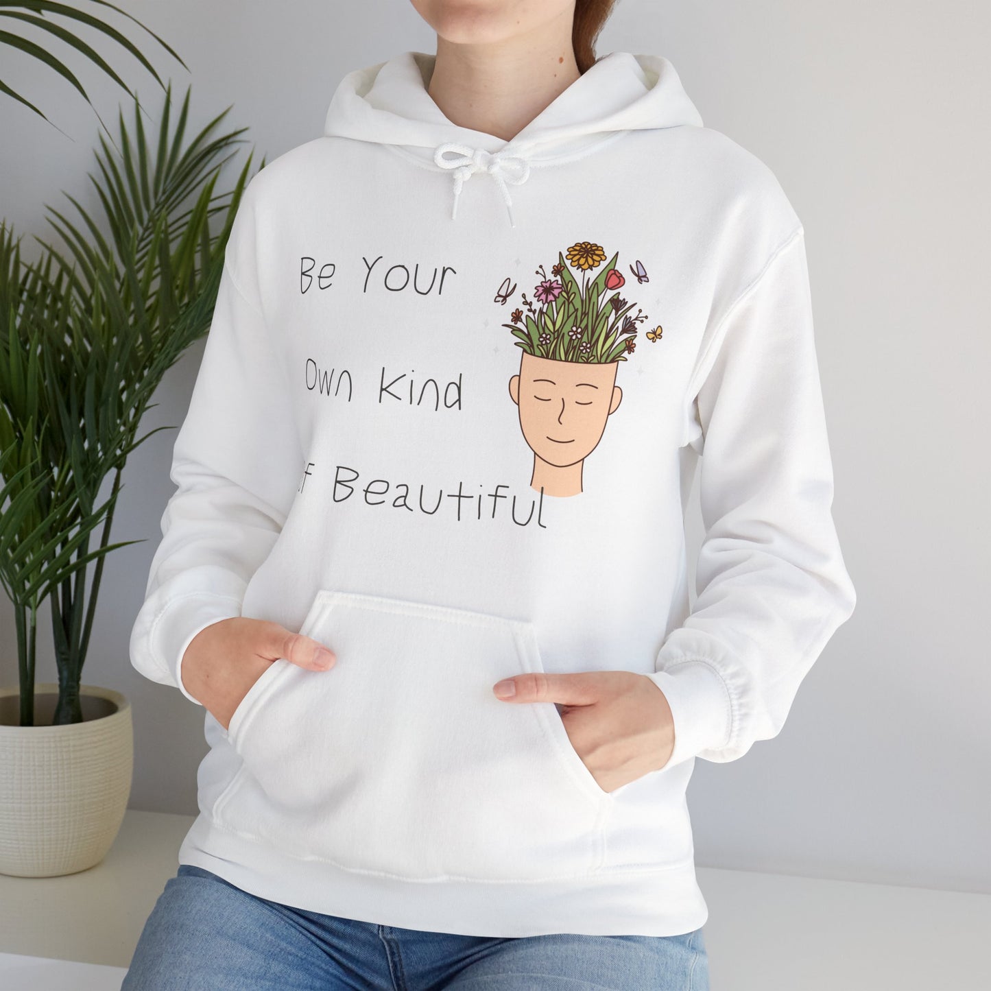 Be Your Own Kind of Beautiful 1 Unisex Heavy Blend™ Hooded Sweatshirt