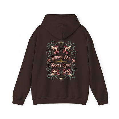 Didn't Ask, Don't Care Unisex Heavy Blend™ Hooded Sweatshirt