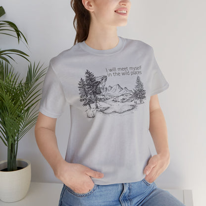 I Will Meet Myself In The Wild Places - Line Drawn Unisex Jersey Short Sleeve Tee